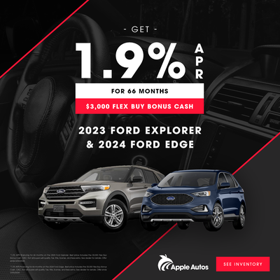1.9% APR for 66 months on the 2023 Explorer & 2024 Edge